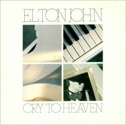 Elton John : Cry to Heaven